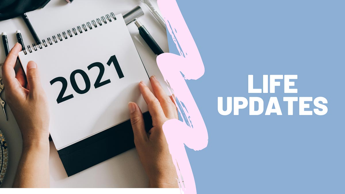 Life Update…